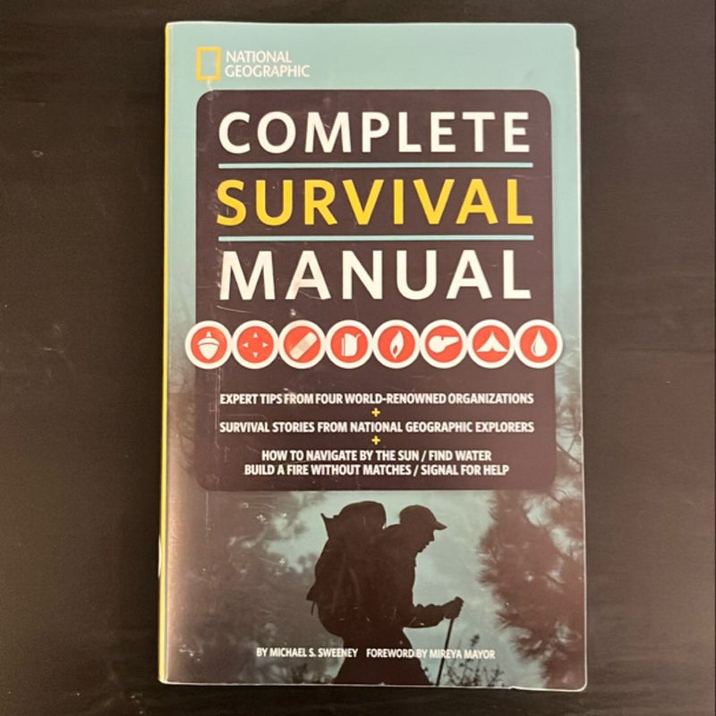 National Geographic Complete Survival Manual