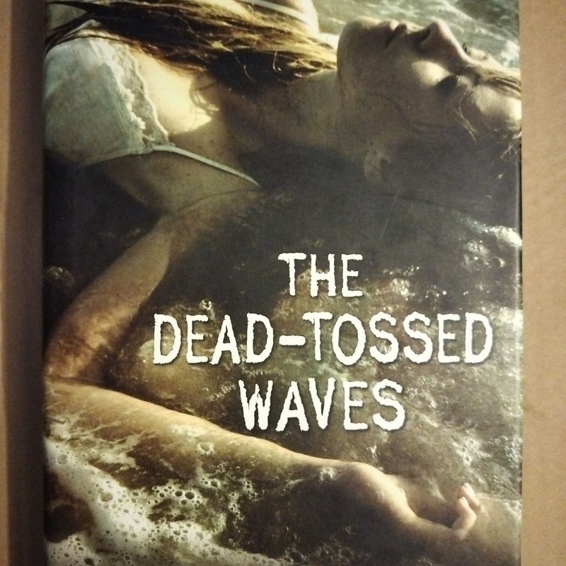 The Dead-Tossed Waves