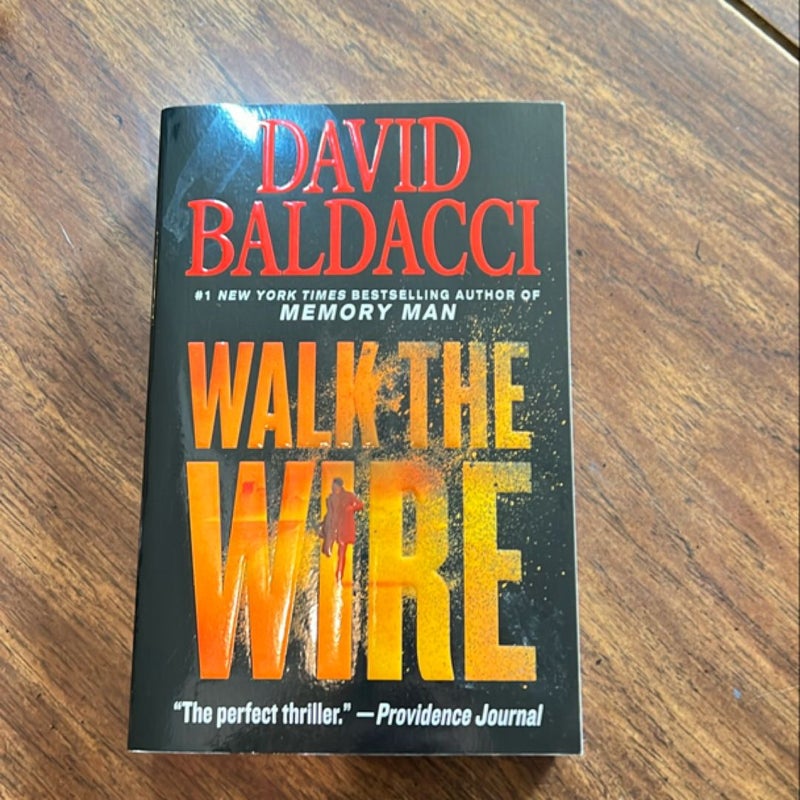 Walk the Wire