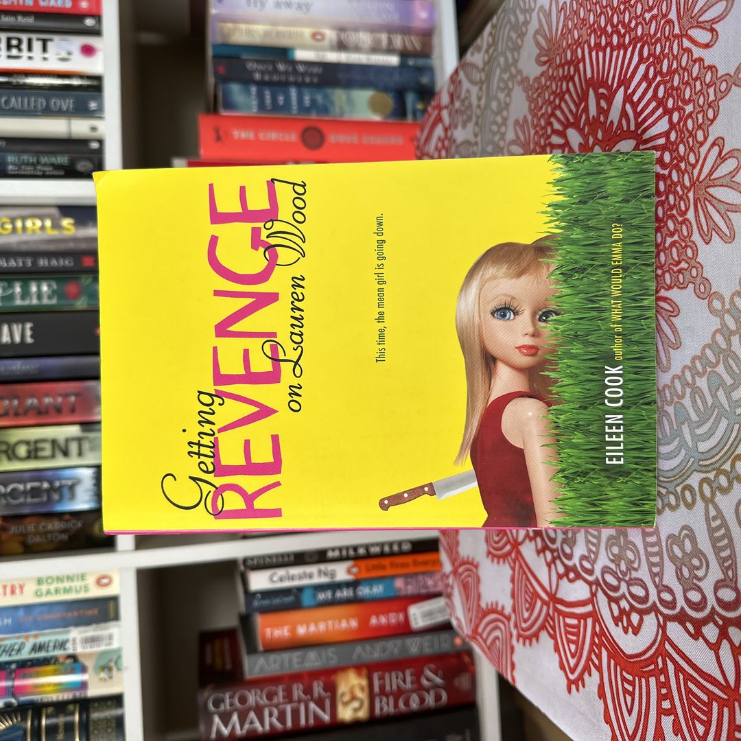 Getting Revenge on Lauren Wood