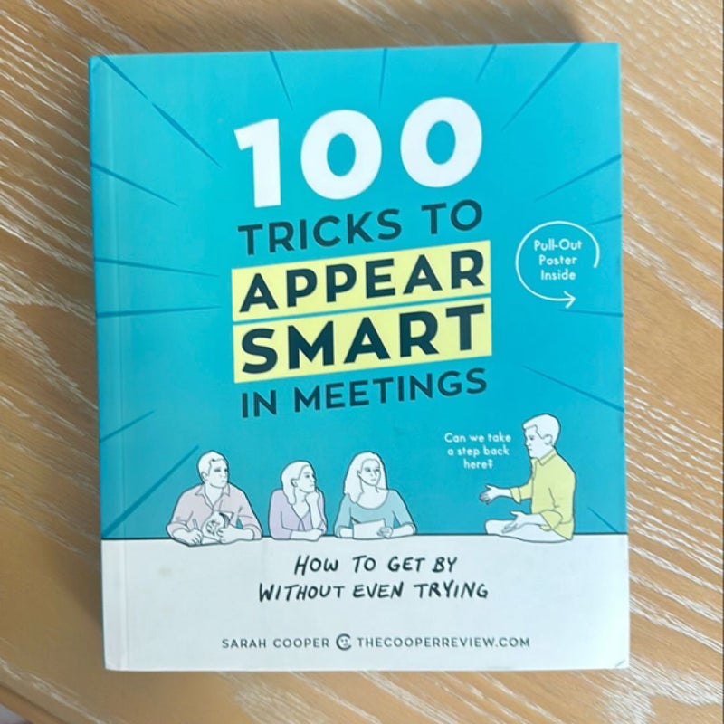 100 Tricks to Appear Smart in Meetings