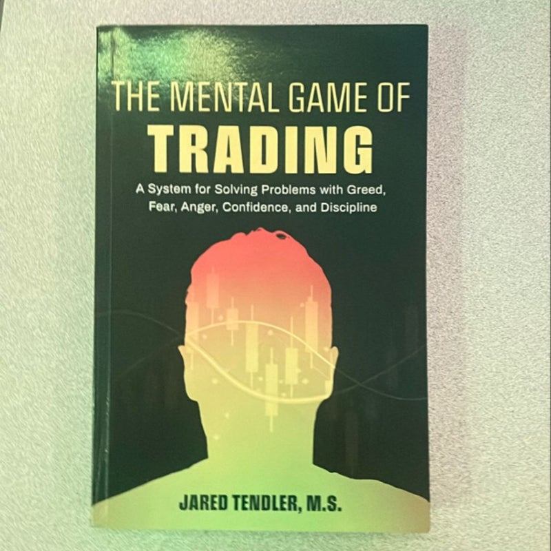 The Mental Game of Trading