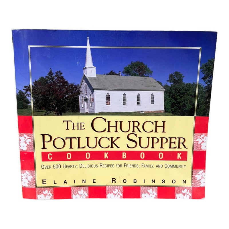 The Church Potluck Supper Cookbook