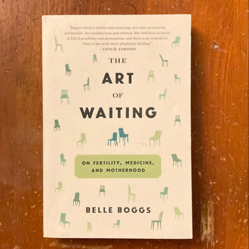 The Art of Waiting