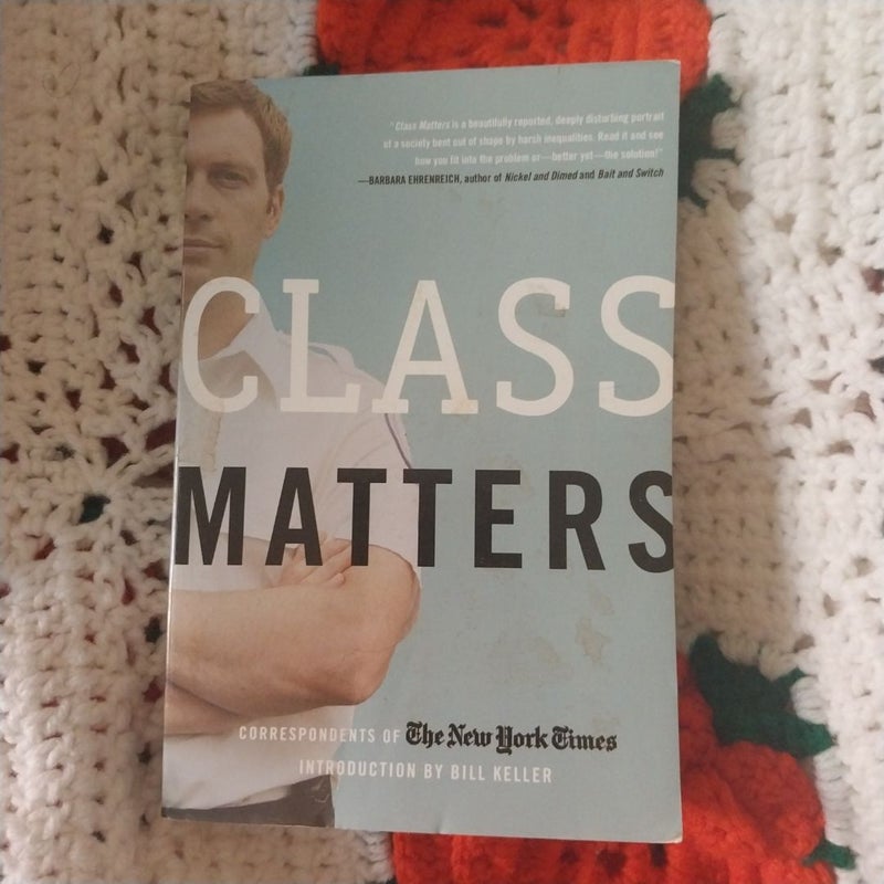 Class Matters