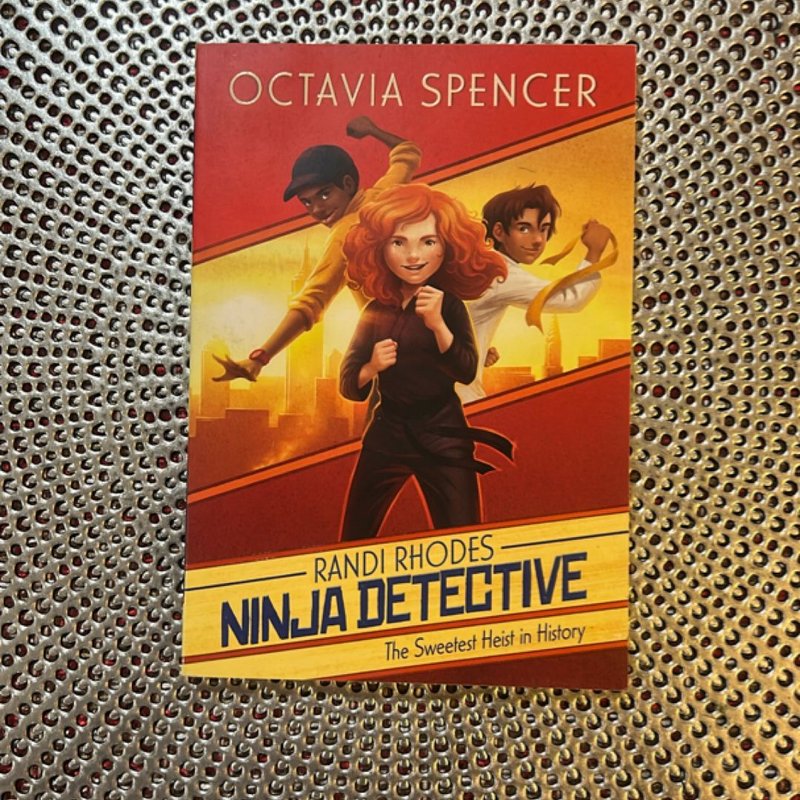 Randi Rhodes Ninja Detectives The Sweetest Heist in History by ...