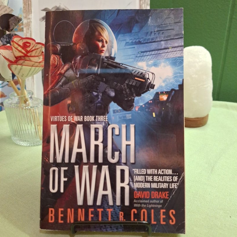 Virtues of War: March of War