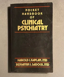 Pocket Handbook of Clinical Psychiatry