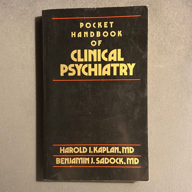 Pocket Handbook of Clinical Psychiatry