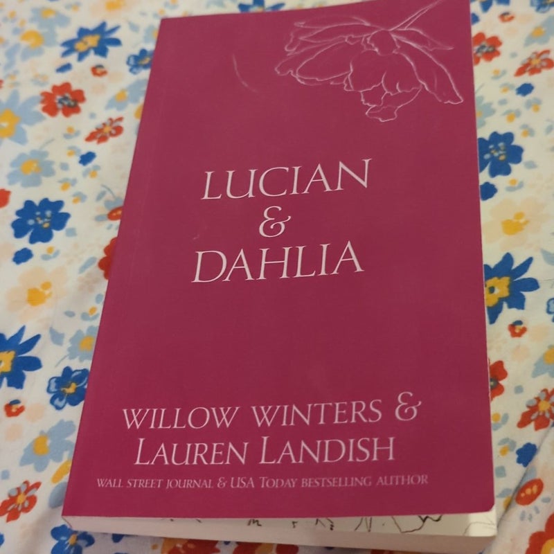 Lucian and Dahlia