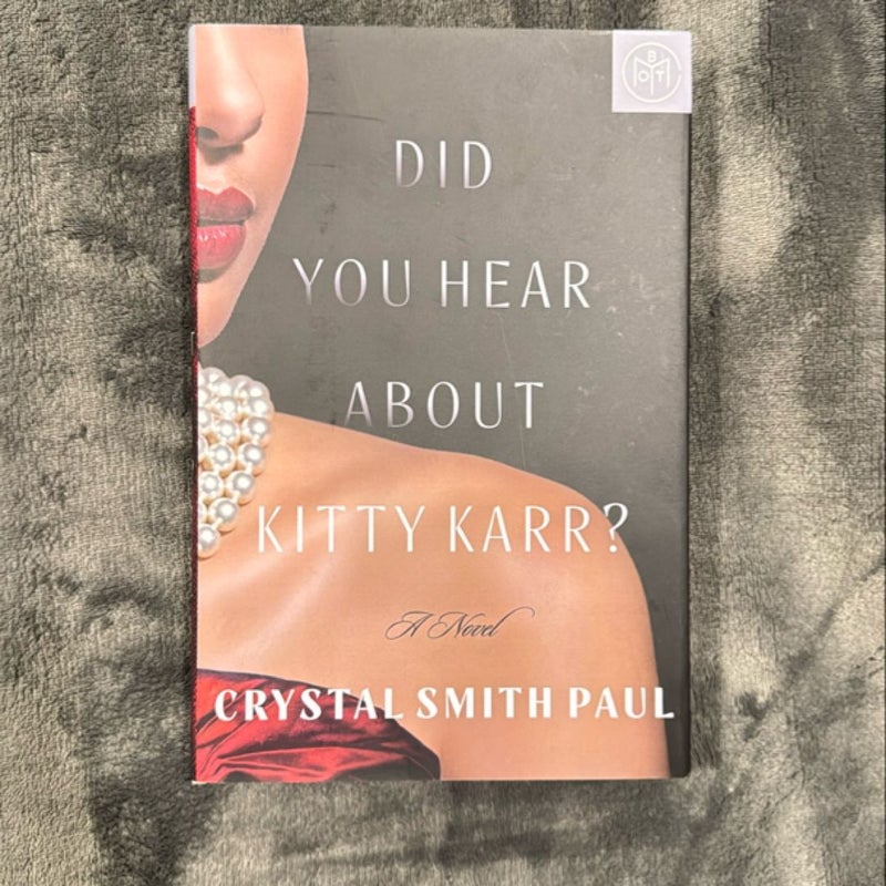 Did You Hear about Kitty Karr?