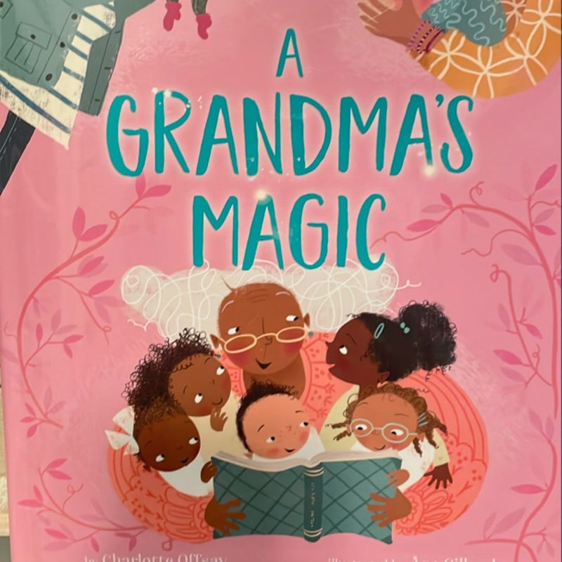 A Grandma's Magic