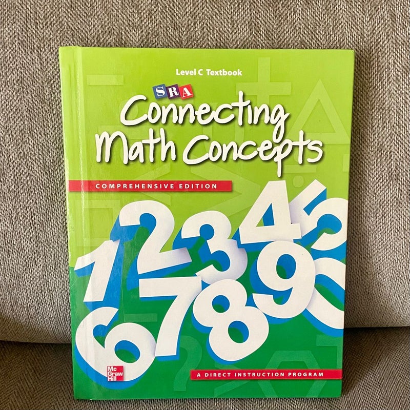 Connecting Math Concepts Level C, Student Textbook