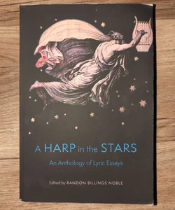 A Harp in the Stars