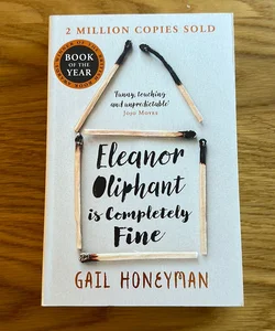 Eleanor Oliphant Is Completely Fine (uk cover)