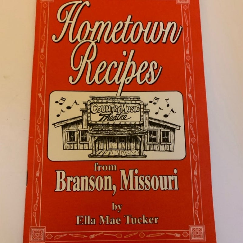 Hometown Recipes from Branson, Missouri