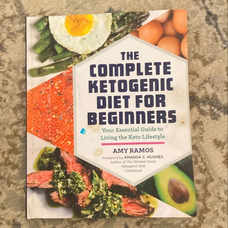 The Complete Ketogenic Diet for Beginners