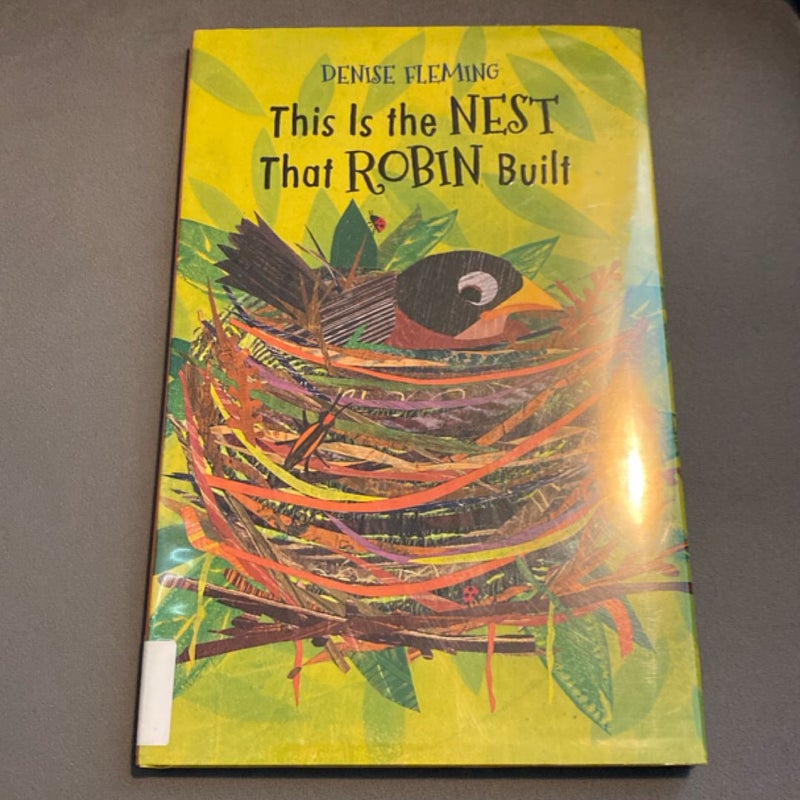 This Is the Nest That Robin Built