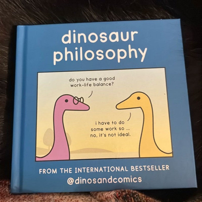 Dinosaur Philosophy