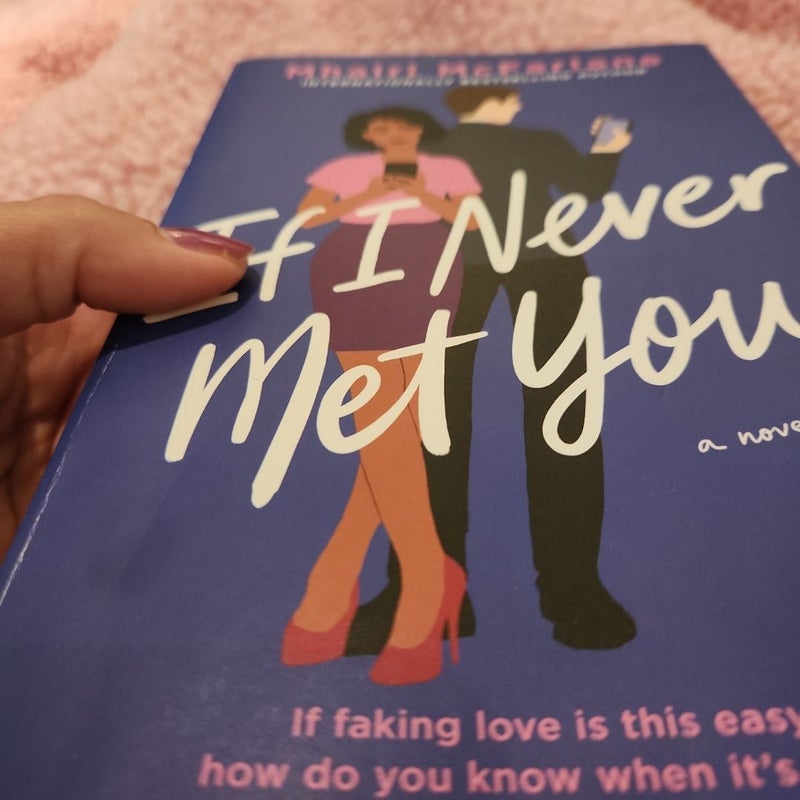 If I Never Met You