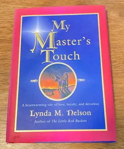 My Master’s Touch