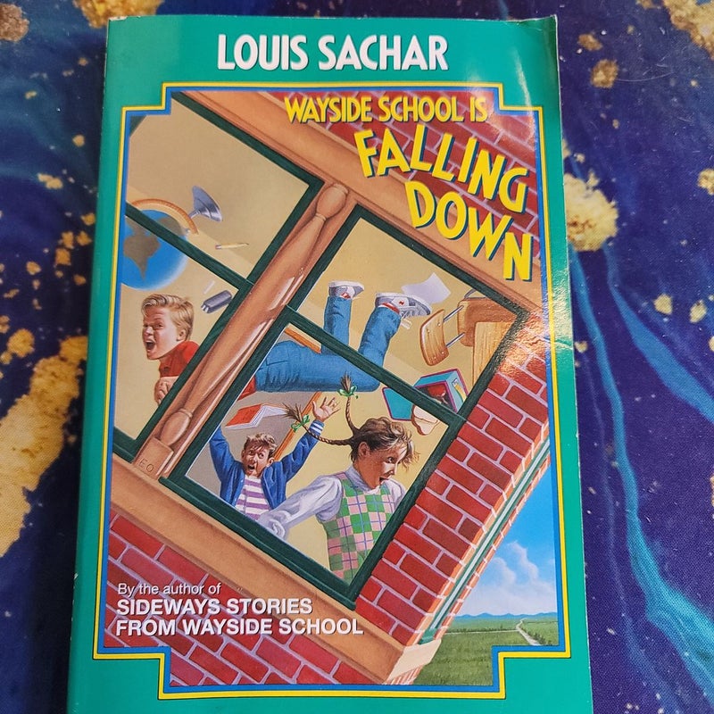 Wayside School Is Falling Down