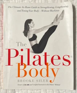 The Pilates Body