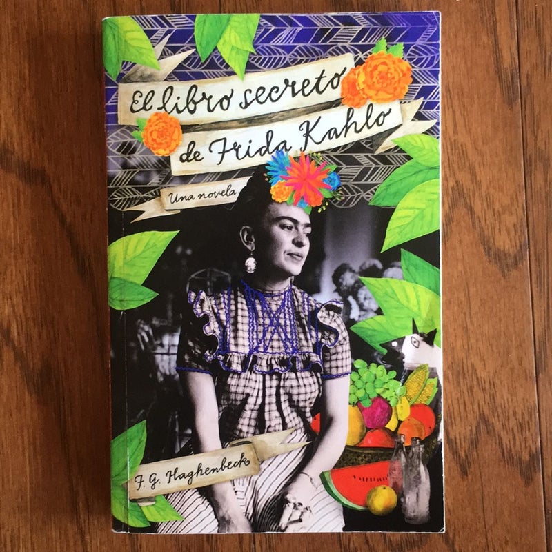 El Libro Secreto de Frida Kahlo