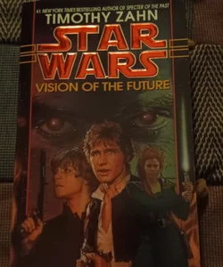 Vision of the Future: Star Wars Legends (the Hand of Thrawn)