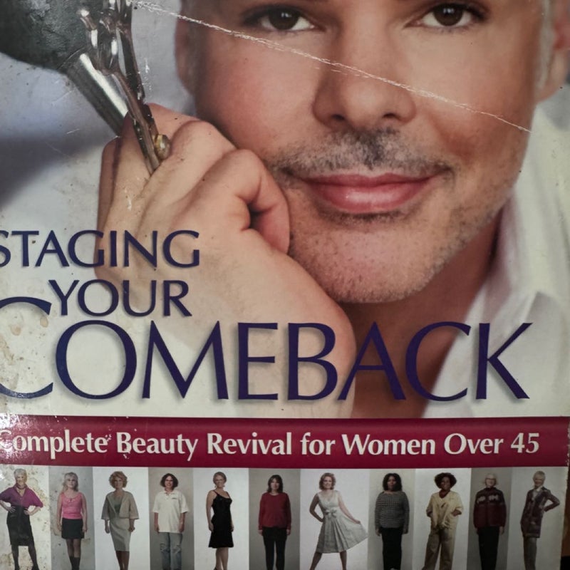 Staging Your Comeback