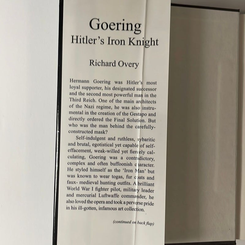 Goering: Hitler’s Iron Knight