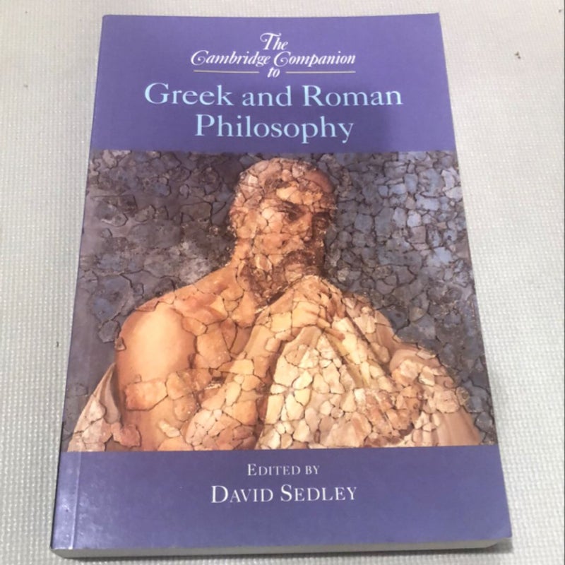 The Cambridge Companion to Greek and Roman Philosophy 