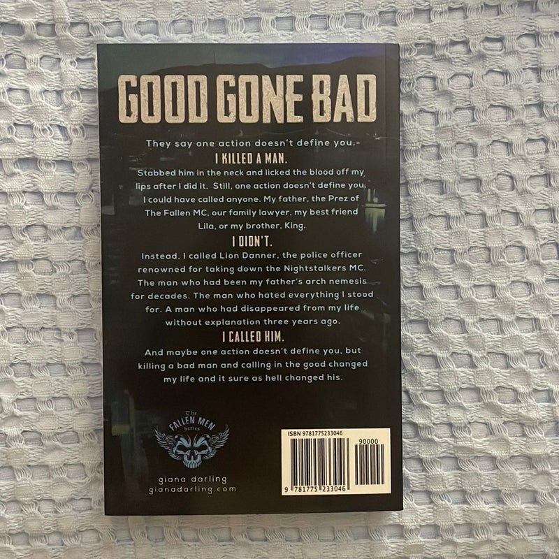 Good Gone Bad