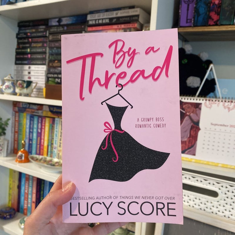 By a Thread by Lucy Score