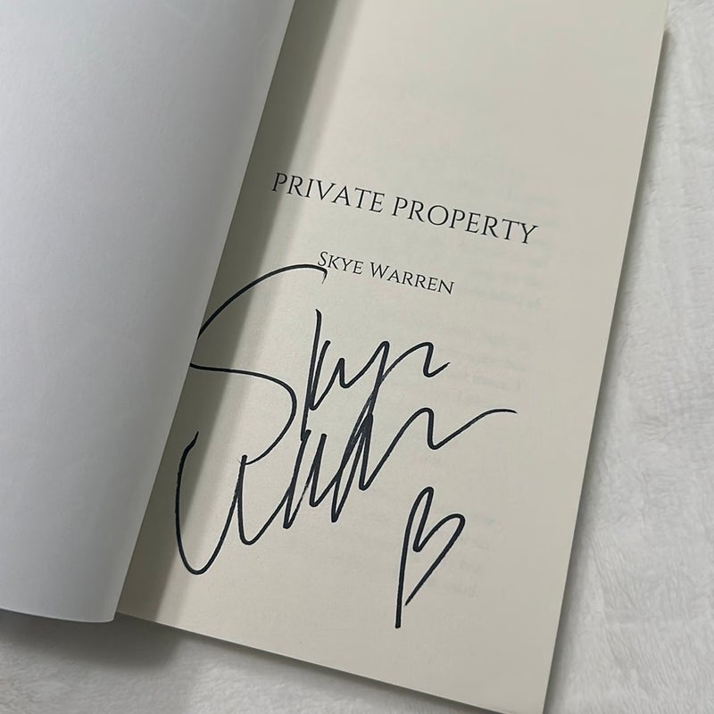 Private Property (signed)