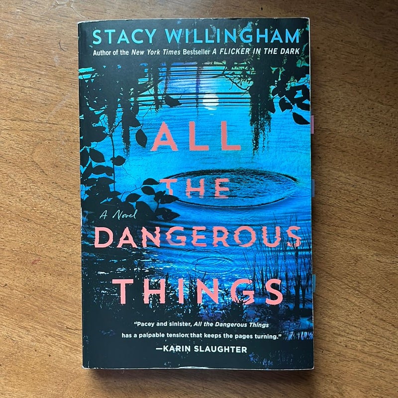 All the Dangerous Things