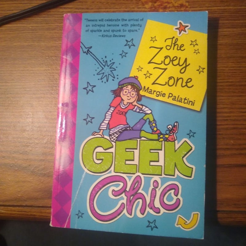 Geek Chic: the Zoey Zone