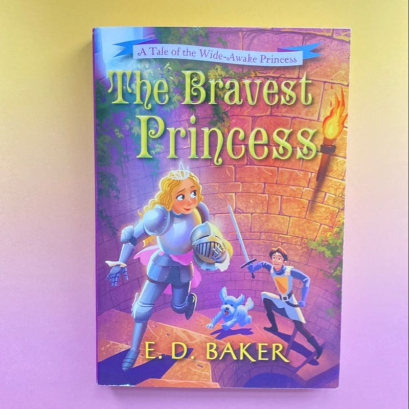 The Bravest Princess