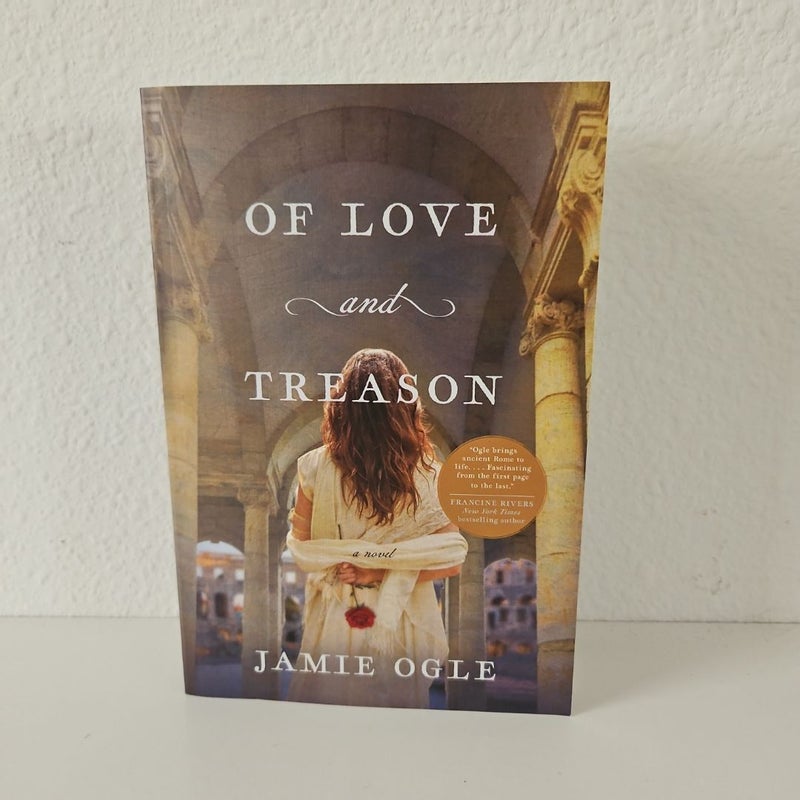 Of Love and Treason