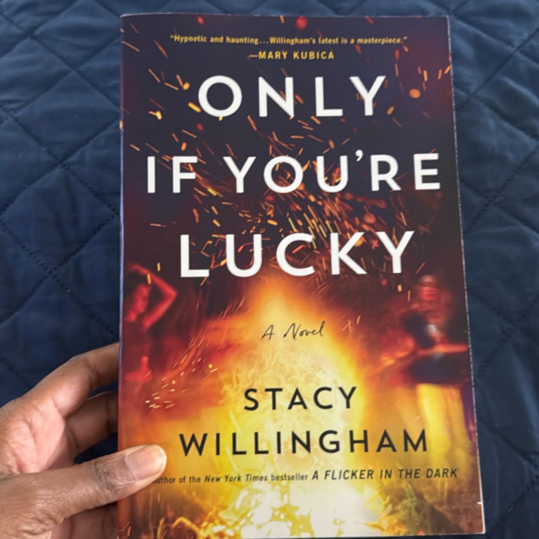 Only If You're Lucky