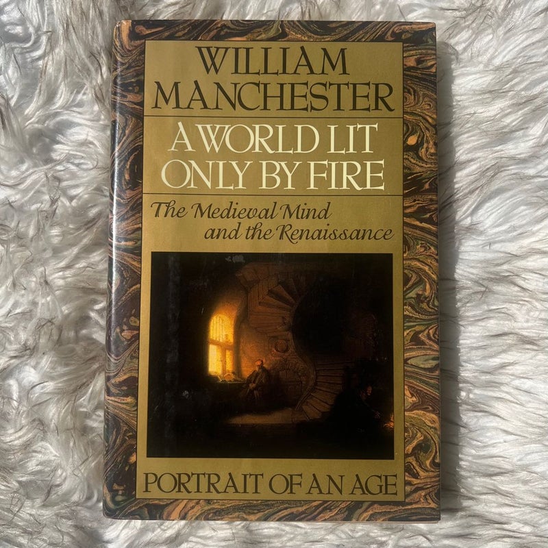 A World Lit Only by Fire
