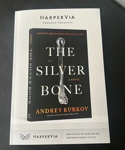 The Silver Bone ARC