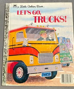 Let’s Go, Trucks!