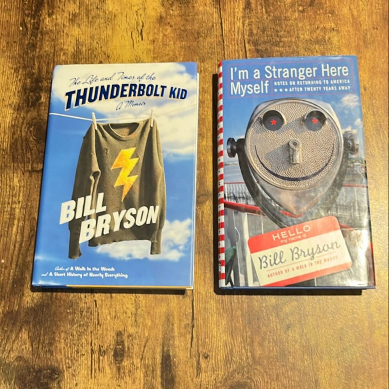 2 Book Bill Bryson Lot:The Life and Times of the Thunderbolt Kid /I’m a Stranger Here Myself