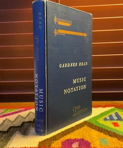 Music Notation (2nd Edition)