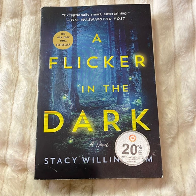 A Flicker in the Dark