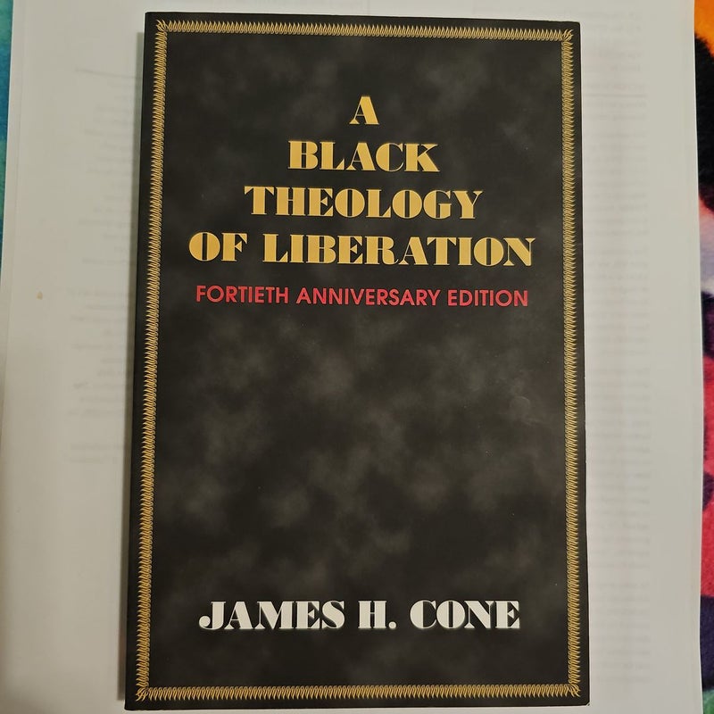 A Black Theology of Liberation