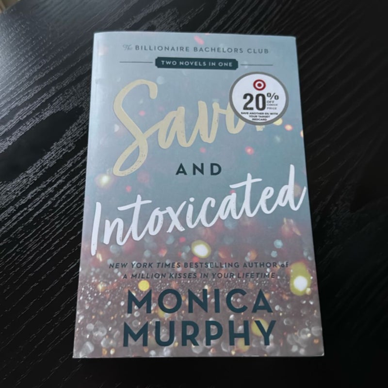 Savor and Intoxicated