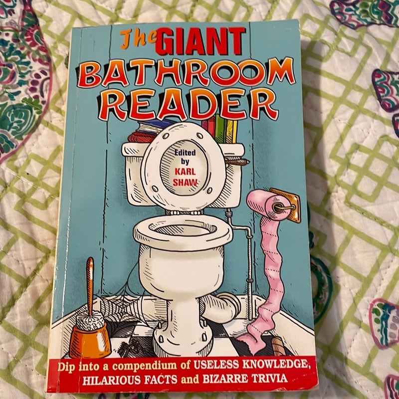 The Giant Bathroon Reader