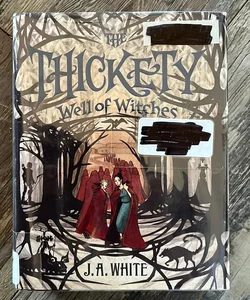 Well of Witches The Thickety Book #3